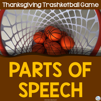 Preview of Thanksgiving Activity - Parts of Speech - Nouns, Verbs, Adjectives, Adverbs Game