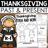 Thanksgiving Activity - Past & Present - Differentiated Te