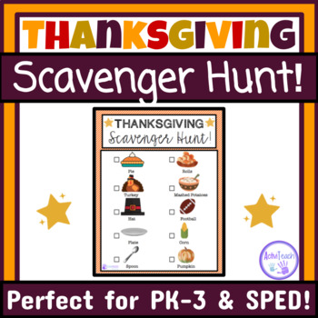 Preview of Thanksgiving Activity Scavenger Hunt Preschool Elementary Special Ed Fall Party