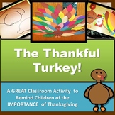 Thanksgiving Activity- The Thankful Turkey
