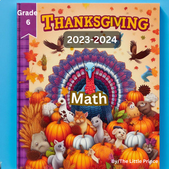 Preview of Thanksgiving Math Activity-Themed Grade 6 Fractions,Geometry,Volume,percentage