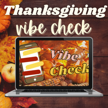 Preview of Thanksgiving Activity for Middle School & High School | Student Check In