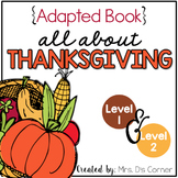 Thanksgiving Adapted Book [Level 1 and Level 2] | History 