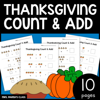 Preview of Thanksgiving Addition Worksheets!