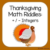 Thanksgiving Adding and Subtracting Integers Math RIddles