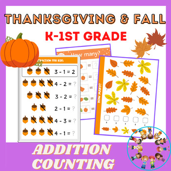 Preview of Thanksgiving Addition and Counting for kid/ Thanksgiving Math/ Kindergarten