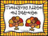 Thanksgiving Addition and Subtraction