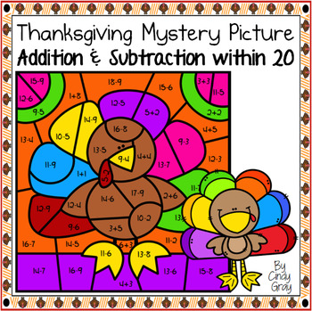 Preview of Thanksgiving ~ Addition and Subtraction Within 20 ~ Color by Code ~ Turkey