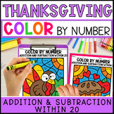 Thanksgiving Color by Number Addition and Subtraction Within 20