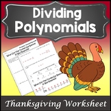 Thanksgiving Algebra 2 Activity {Dividing Polynomials Acti