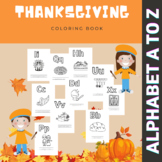 Thanksgiving Alphabet A to Z : Colouring & Wrting