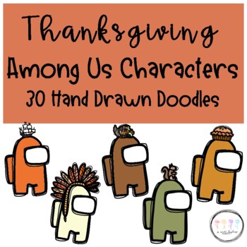 Preview of Thanksgiving Among Us Characters I Hand Drawn Doodles