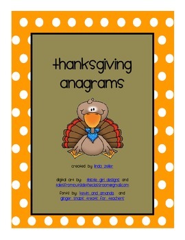 Thanksgiving Anagrams by Linda Zeiler Teachers Pay Teachers