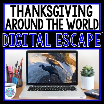 Preview of Thanksgiving Around the World DIGITAL ESCAPE ROOM for Google Drive®