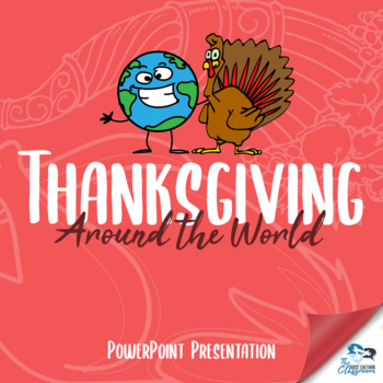 Preview of Thanksgiving Around the World - Presentation