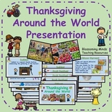 Thanksgiving Around the World Presentation (Harvest Festivals)