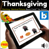 Thanksgiving BOOM CARDS™ | Identical Matching Activity for Autism