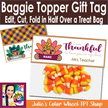 Preview of Thanksgiving Bag Toppers Editable Gift Tag to Students from Teacher