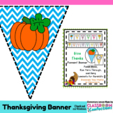 Thanksgiving Banner : Decor for Bulletin Board or Hallway Display
