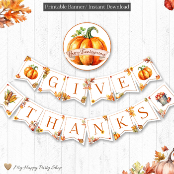 Preview of Thanksgiving Banner, Give Thanks Banner, Classroom Decor, PRINTABLE