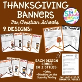 Thanksgiving Banners for Christian Schools with list of Th