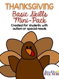 Thanksgiving Basic Skills Mini-Pack for students with Auti