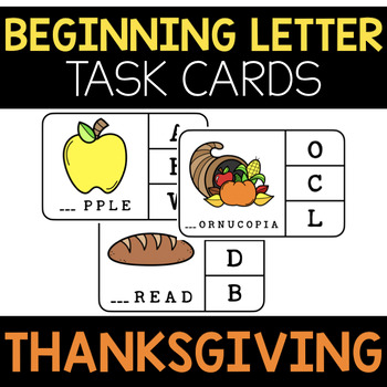 Preview of Thanksgiving Beginning Letter Task Cards {4x6} for Literacy Centers