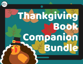 Preview of Thanksgiving Book Companion Bundle