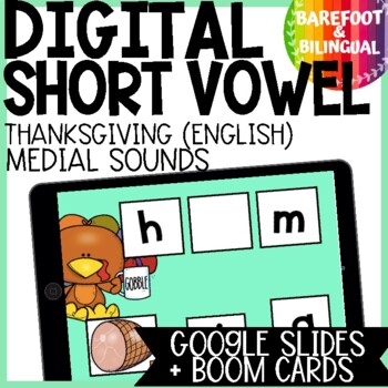 Preview of Thanksgiving Boom Cards | CVC | Short Vowel | Medial Sounds | Google Slides