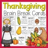 Thanksgiving Brain Breaks (Brain Break Cards)