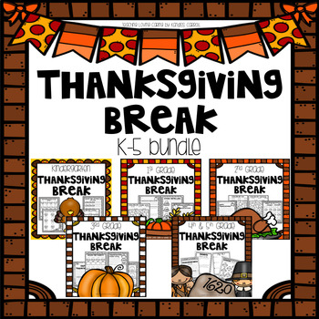 Preview of Thanksgiving Break Packet - BUNDLE