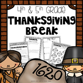Thanksgiving Break Packet - Fourth and Fifth Grade