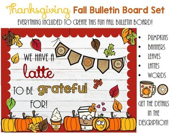 Thanksgiving Bulletin Board For Fall by Teacher Talk and Sidewalk