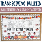 Turkey Bulletin Board | Thanksgiving Bulletin Board | Nove
