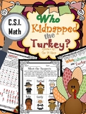 Thanksgiving C.S.I. Math {NO PREP}