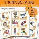 Thanksgiving CVC Rhyming Words Match Game - Rhyming Activi