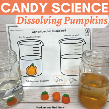 Preview of Halloween Candy Science Experiment Dissolving Pumpkins | Fall Dollar Deal