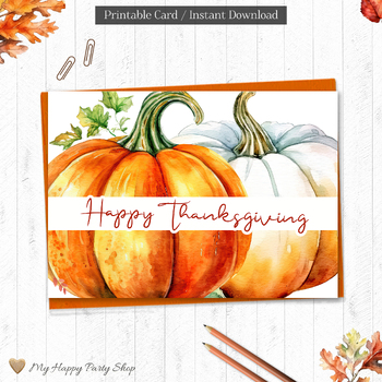 Preview of Thanksgiving Card, Happy Thanksgiving Greeting Card, Fall, 5"X7". Printable