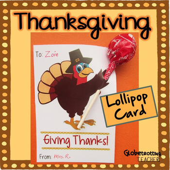 Preview of Thanksgiving Cards-Candy Gram (Turkey-gram) with Lollipop