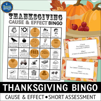 Preview of Thanksgiving Cause and Effect Bingo Game