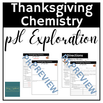 Preview of Thanksgiving Chemistry pH Exploration