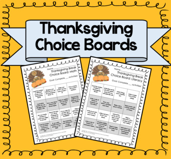 Preview of Thanksgiving Choice Boards {Math and Literacy Themed}