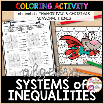 Preview of Graphing Systems of Linear Inequalities Math Algebra 1 Coloring Activity