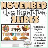 Thanksgiving Class Slides- Editable in PPT and Google Slid