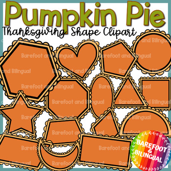 Preview of Pumpkin Pie 2D Shapes Clipart | Thanksgiving Clipart