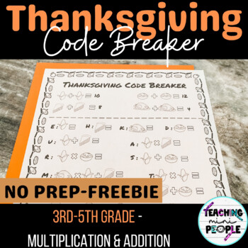 Thanksgiving Themed Math Worksheet No Prep Code Breaker Tpt