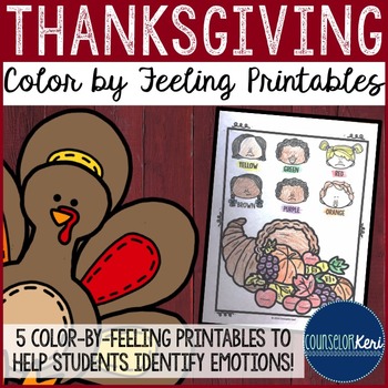 Preview of Thanksgiving Color-By-Feeling Printables - Elementary School Counseling