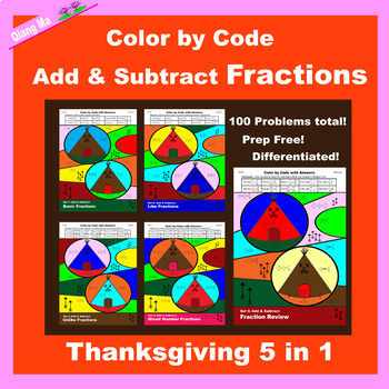 Preview of Thanksgiving Color by Code: Add and Subtract Fractions 5 in 1