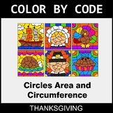 Thanksgiving Color by Code - Circles Area & Circumference