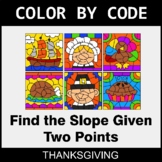 Thanksgiving Color by Code - Find the Slope Given Two Points